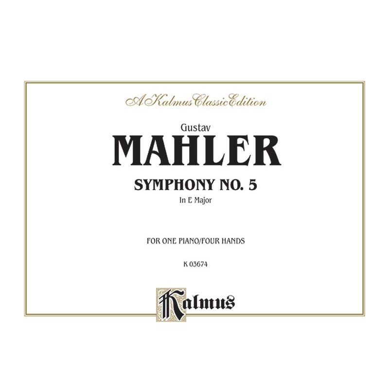 Mahler, Gustav - Symphony No. 5 in E Major