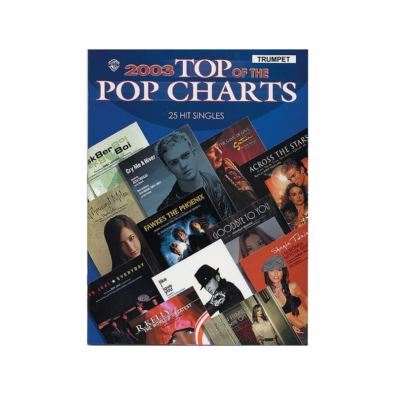 2003 Top of the Pop Charts: 25 Hit Singles