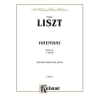 Liszt, Franz - Totentanz (Danse Macabre)