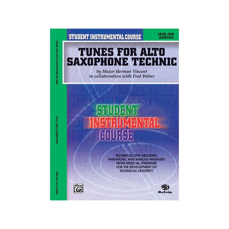 Student Instrumental Course: Tunes for Alto Saxophone Technic, Level I