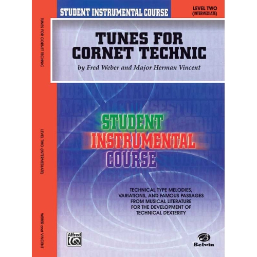 Student Instrumental Course: Tunes for Cornet Technic, Level II