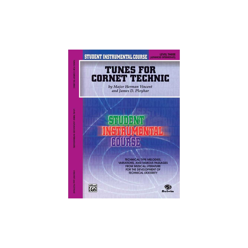 Student Instrumental Course: Tunes for Cornet Technic, Level III