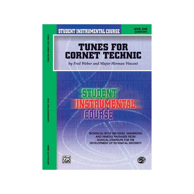 Student Instrumental Course: Tunes for Cornet Technic, Level I