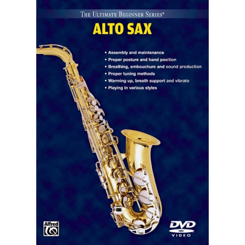 Ult. Beginner Series: Alto Saxophone, Vol.s I & II