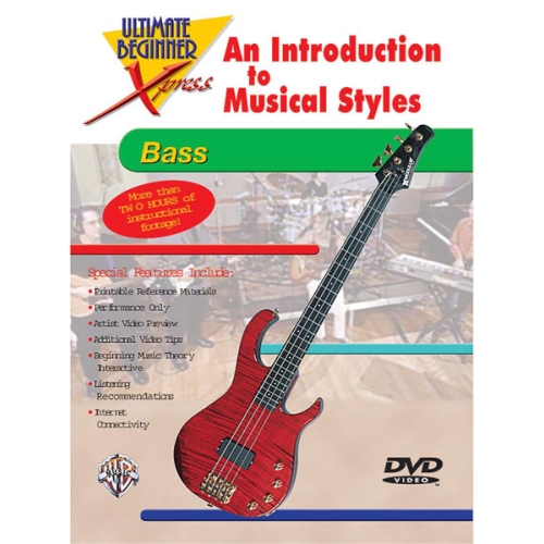 Ultimate Beginner Xpress™: An Introduction to Musical Styles for Bass