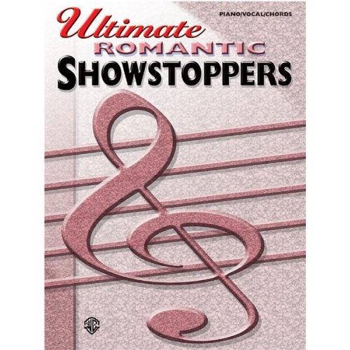 Ultimate Showstoppers: Romantic