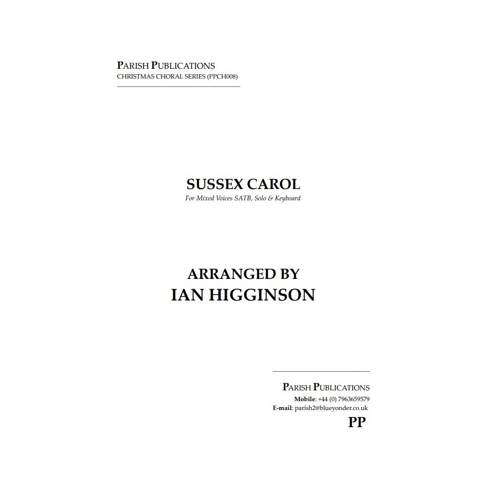 Higginson, Ian - Sussex Carol (SATB & Keyboard)