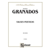 Granados, Enrique - Valses poéticos