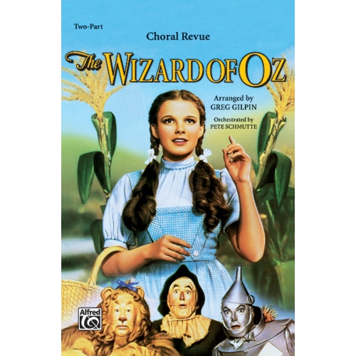 The Wizard of Oz - Choral...