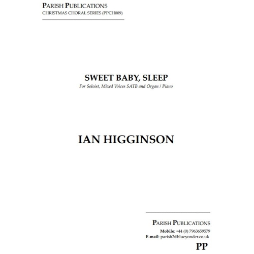 Higginson, Ian - Sweet Baby, Sleep (SATB & Keyboard)