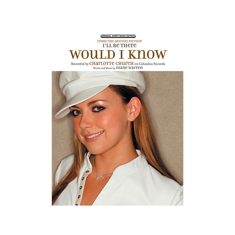 Would I Know from I'll Be There