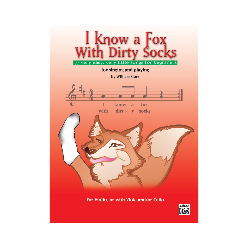 Starr, William - I Know a Fox with Dirty Socks