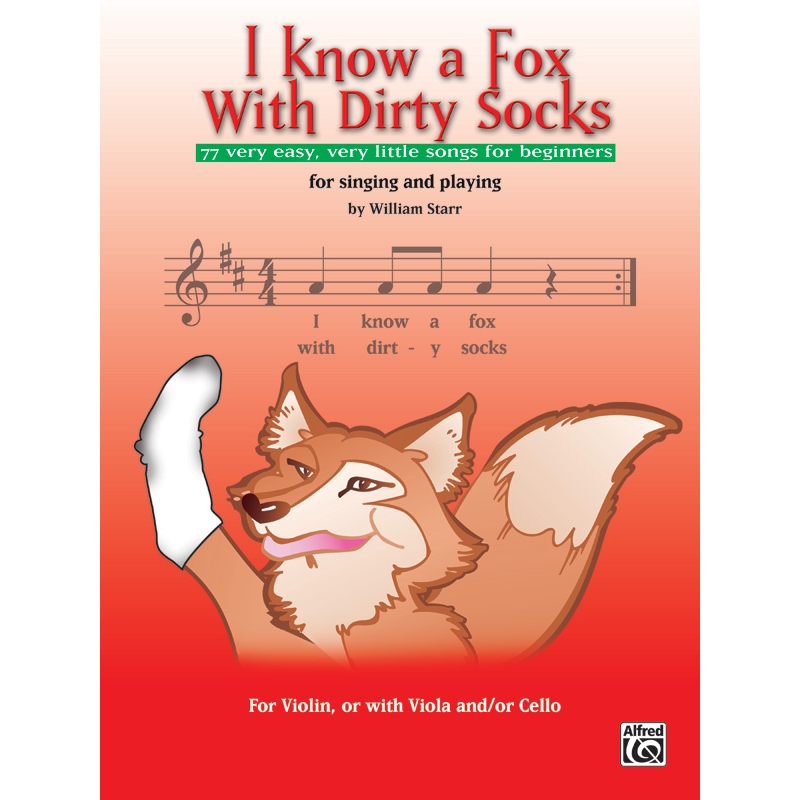 Starr, William - I Know a Fox with Dirty Socks