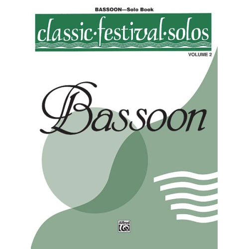 Classic Festival Solos (Bassoon), Volume 2 Solo Book