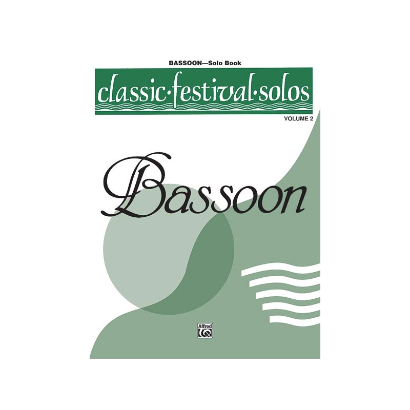 Classic Festival Solos (Bassoon), Volume 2 Solo Book