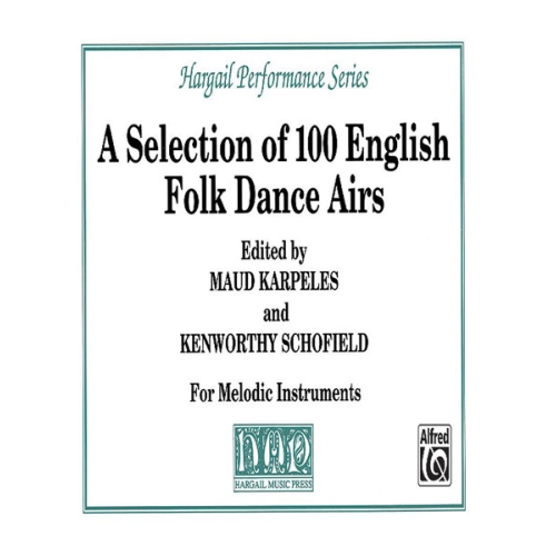 A Selection of 100 English Folk Dance Airs