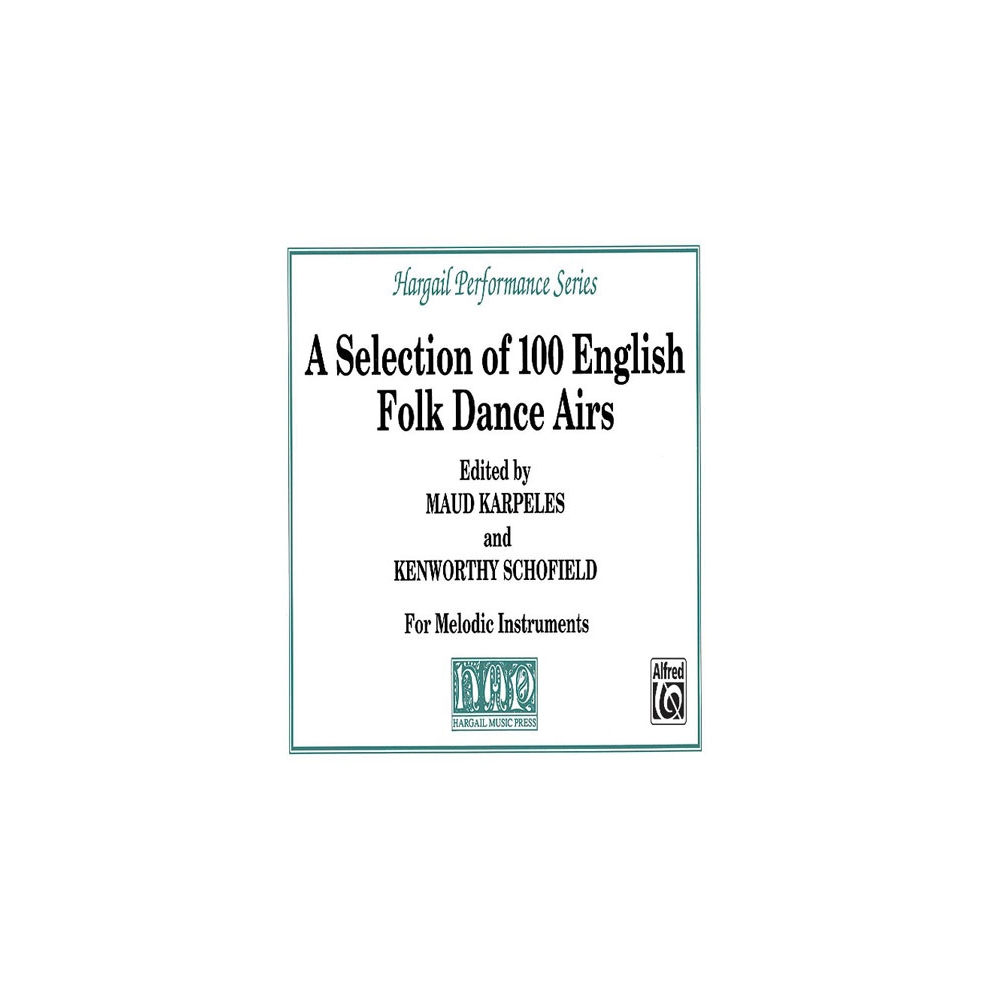 A Selection of 100 English Folk Dance Airs