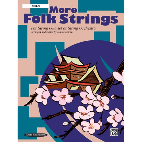 More Folk Strings for String Quartet or String Orchestra