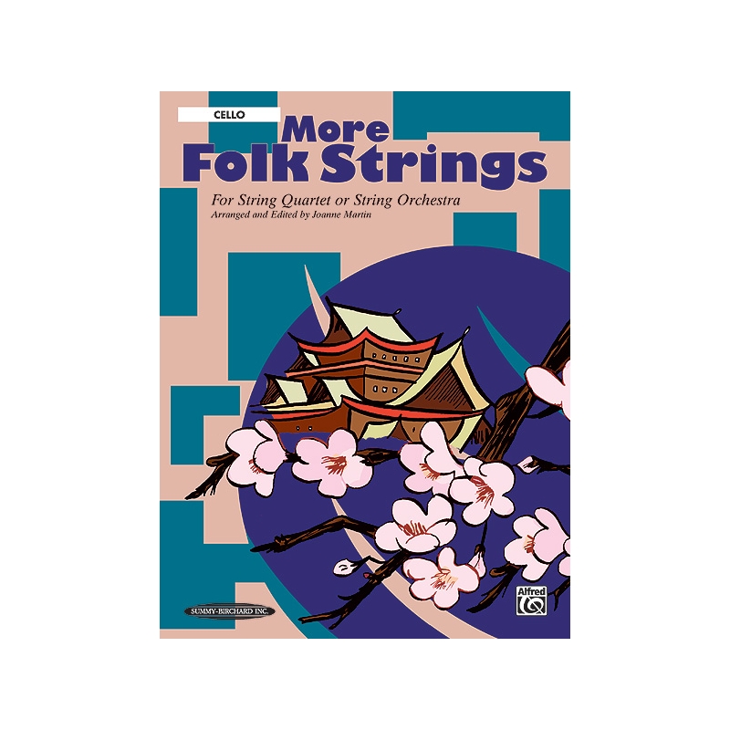 More Folk Strings for String Quartet or Orchestra