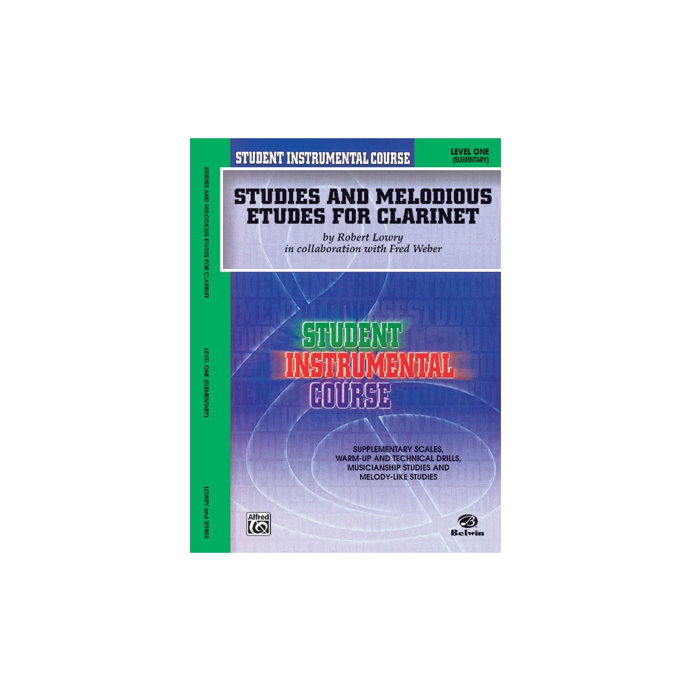 Student Instrumental Course: Studies and Melodious Etudes for Clarinet, Level I