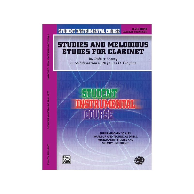 Lowry, Robert - Studies and Melodious Etudes for Clarinet, Lev III