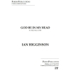 Higginson, Ian - God Be in My Head (SATB a cappella)