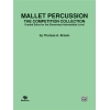 Brown, Thomas A. - Mallet Percussion: The Competition Collection
