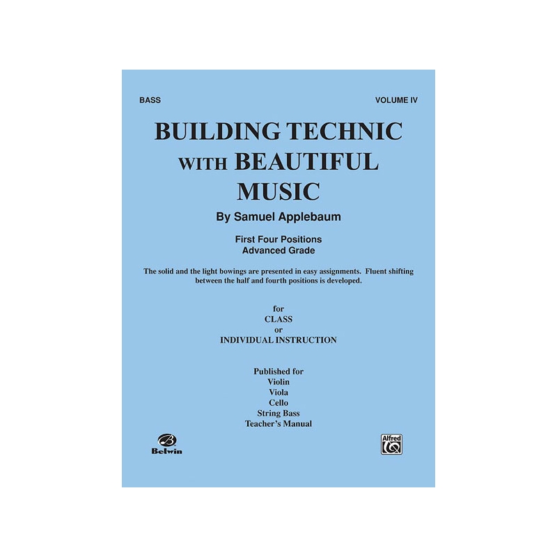 Applebaum, Samuel - Building Technic With Beautiful Music, Book IV