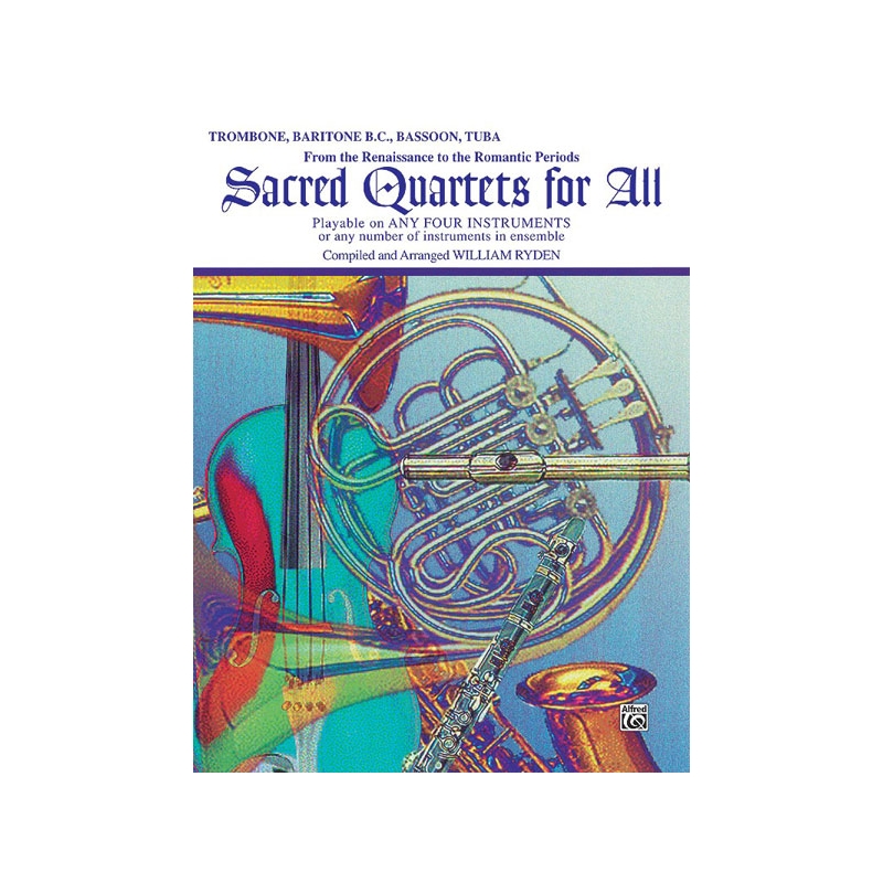 Sacred Quartets for All - Trombone