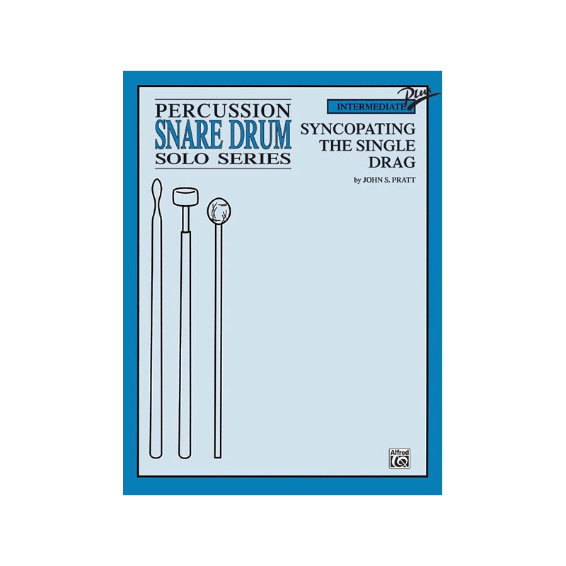 Pratt, John S. - Syncopating the Single Drag