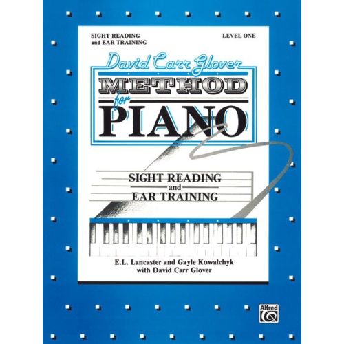 David Carr Glover Method for Piano: Sight Reading and Ear Training, Level 1