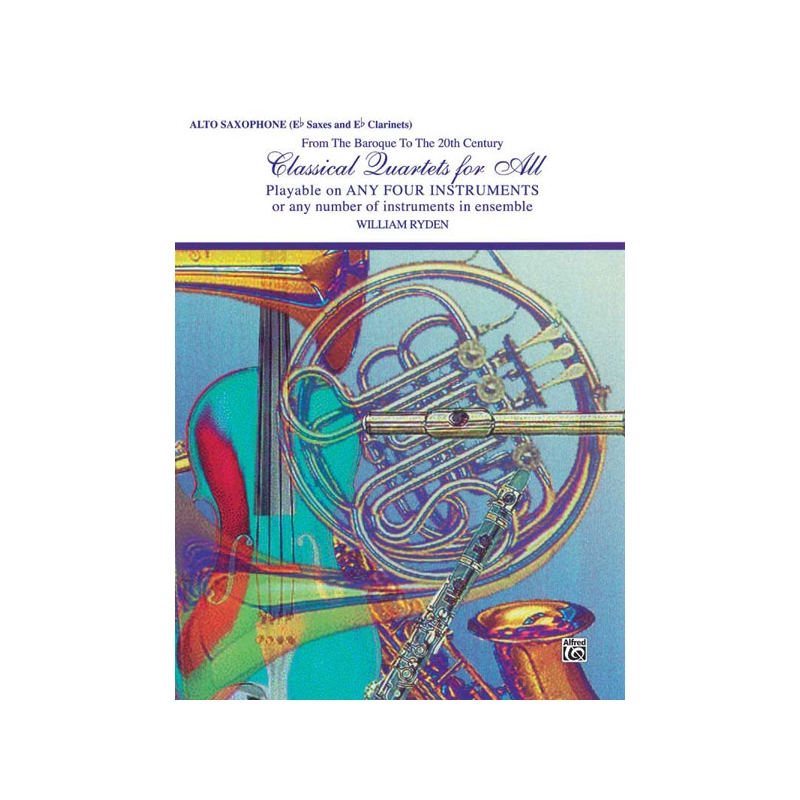 Classical Quartets for All - Alto Sax
