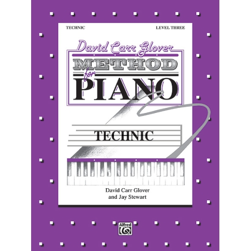 David Carr Glover Method for Piano: Technic, Level 3