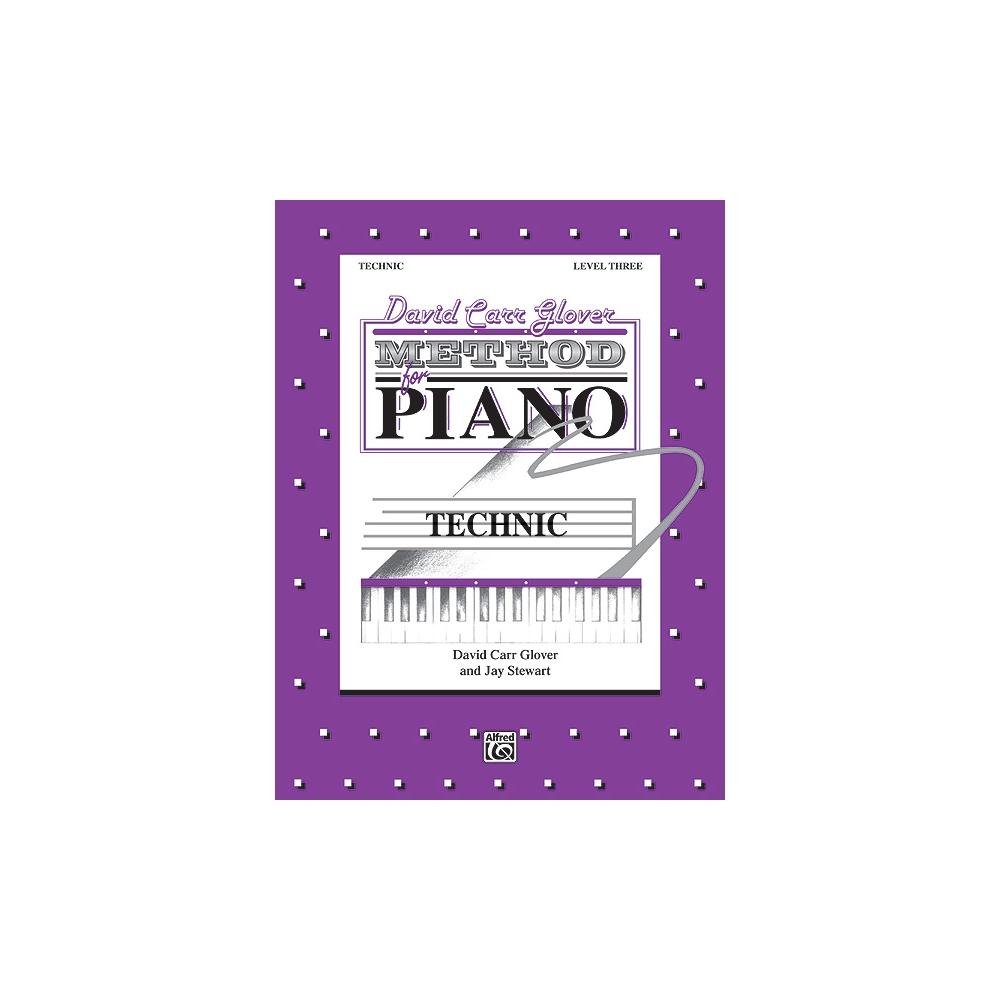 David Carr Glover Method for Piano: Technic, Level 3