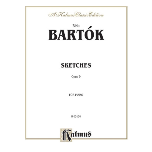 Bartók - Sketches, Op. 9
