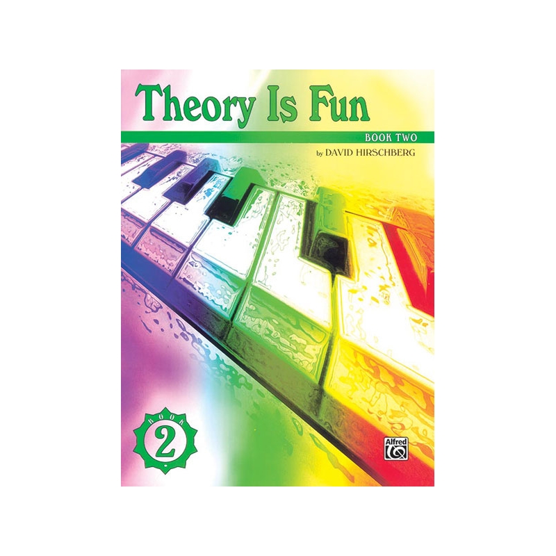 Hirschberg, David - Theory Is Fun, Book 2