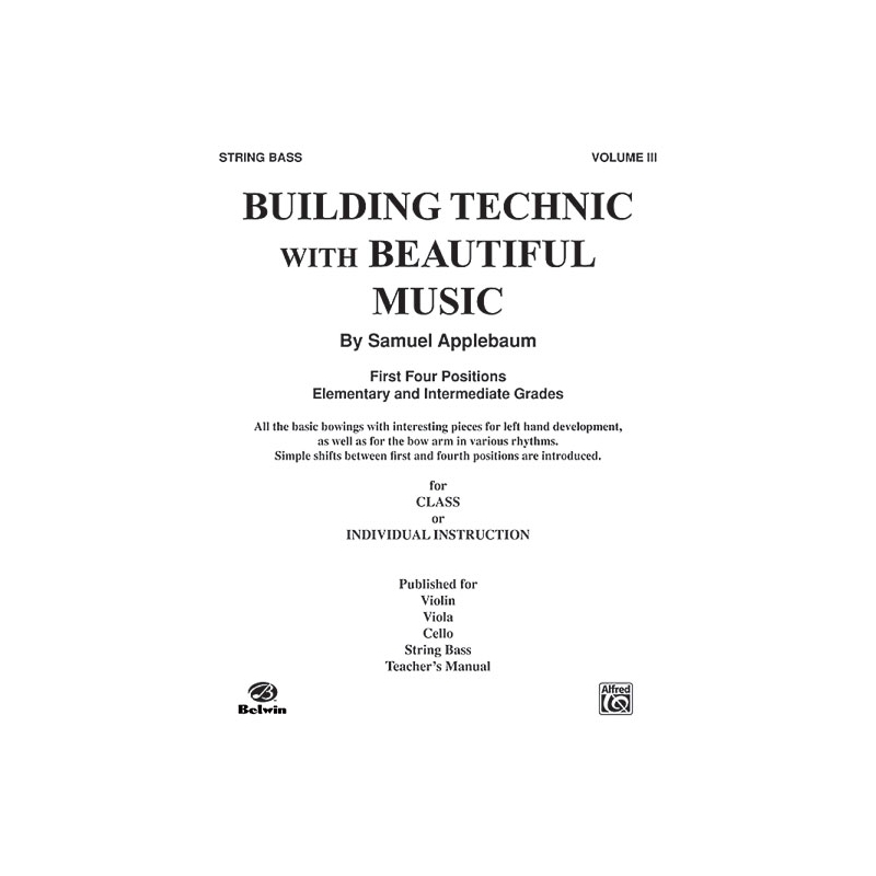 Applebaum, Samuel - Building Technic With Beautiful Music, Book III