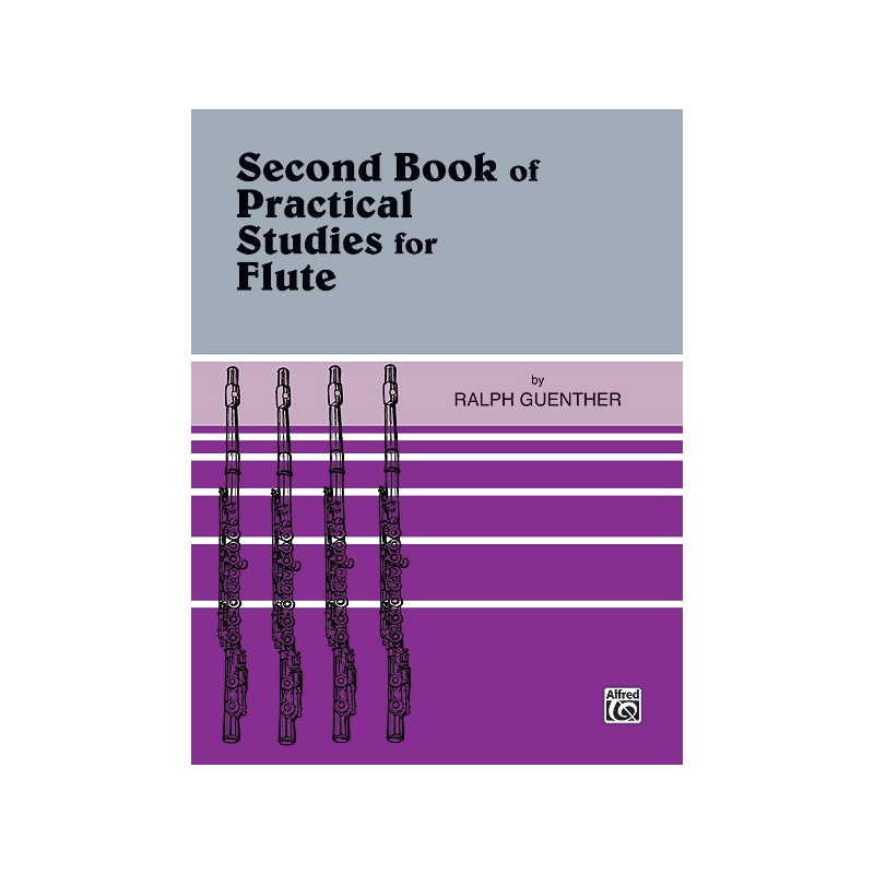 Guenther, Ralph R. - Practical Studies for Flute, Book II