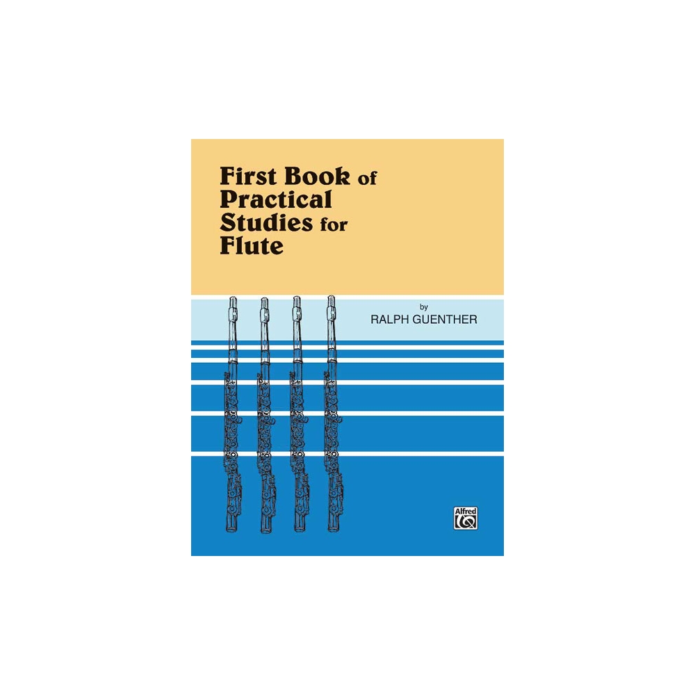 Guenther, Ralph R. - Practical Studies for Flute, Book I