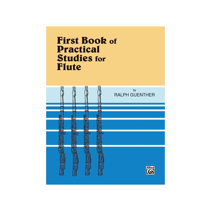 Guenther, Ralph R. - Practical Studies for Flute, Book I