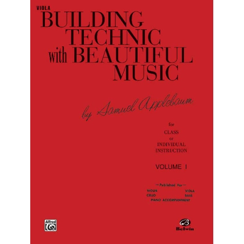 Applebaum, Samuel - Building Technic With Beautiful Music, Book I