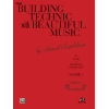 Applebaum, Samuel - Building Technic With Beautiful Music, Book I