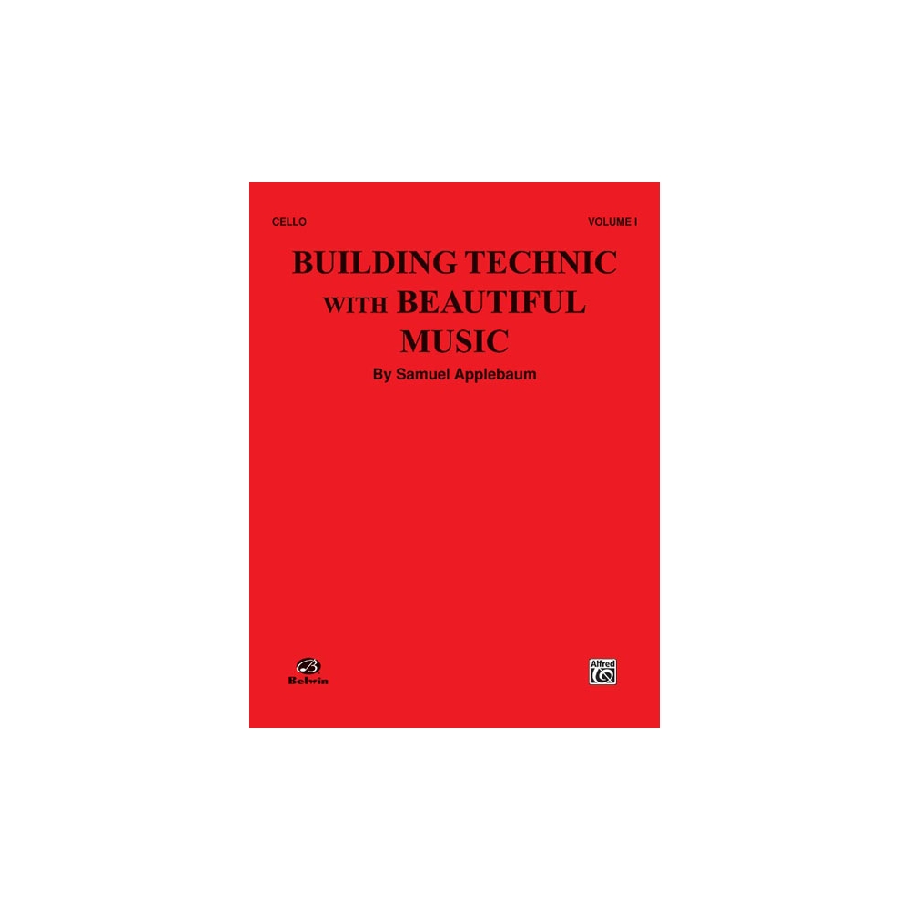 Applebaum, Samuel - Building Technic With Beautiful Music, Book I