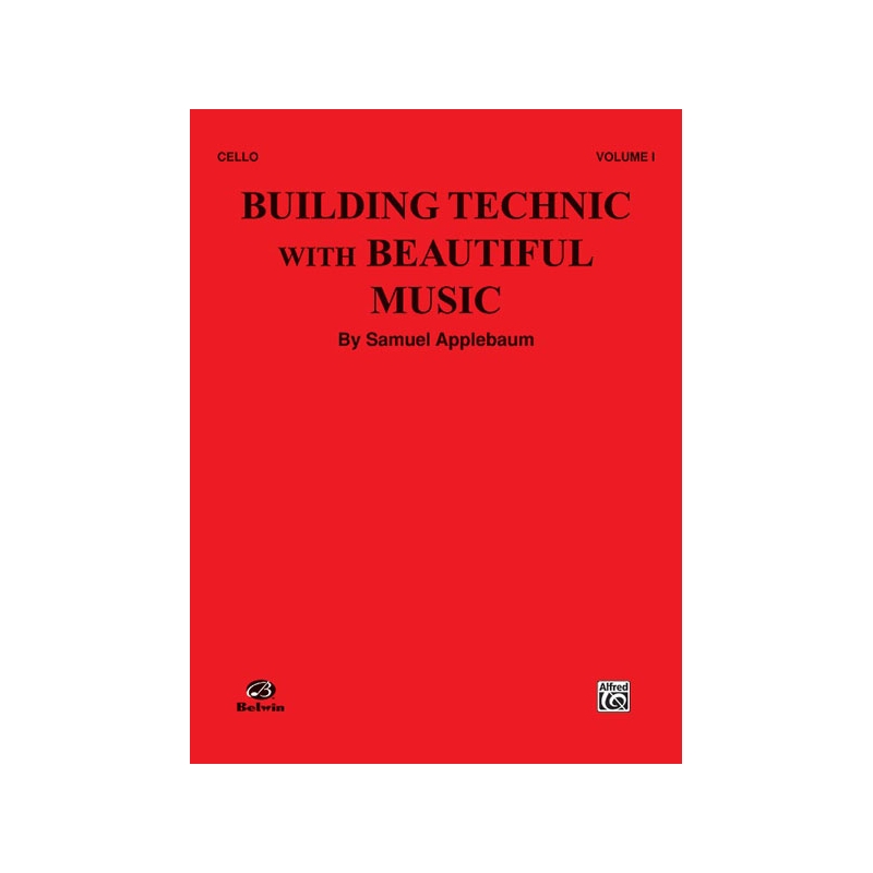 Applebaum, Samuel - Building Technic With Beautiful Music, Book I