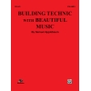 Building Technic With Beautiful Music, Book I