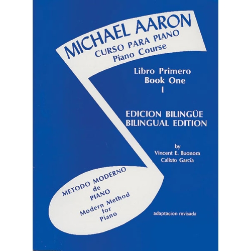 Michael Aaron Piano Course: Spanish & English Edition (Curso Para Piano), Book 1