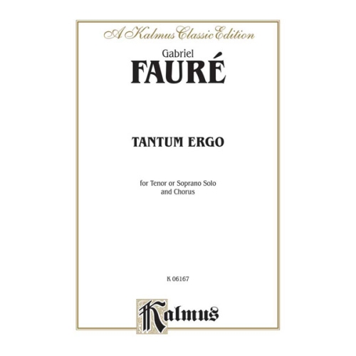 Fauré, Edgar - Tantum Ergo
