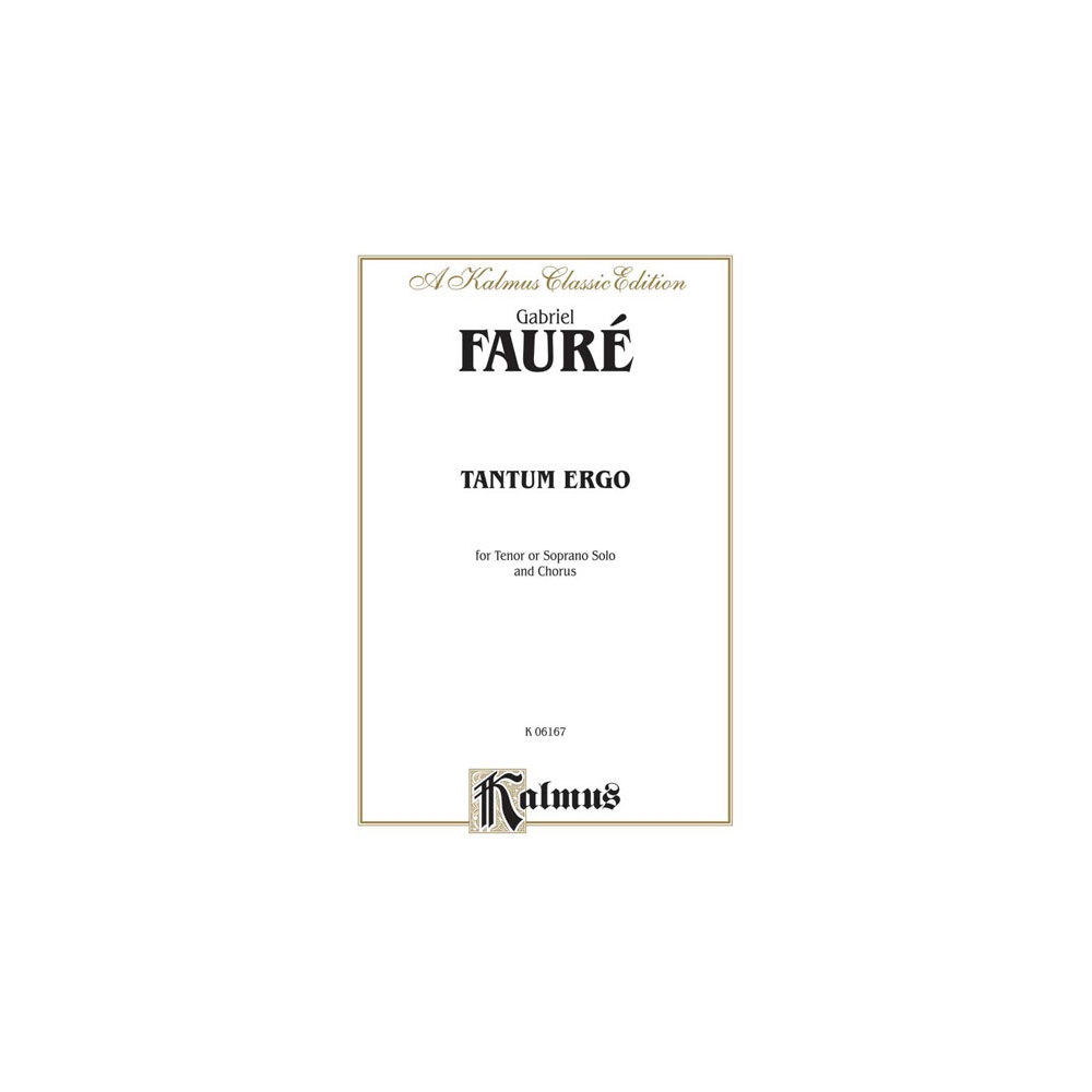 Fauré, Edgar - Tantum Ergo