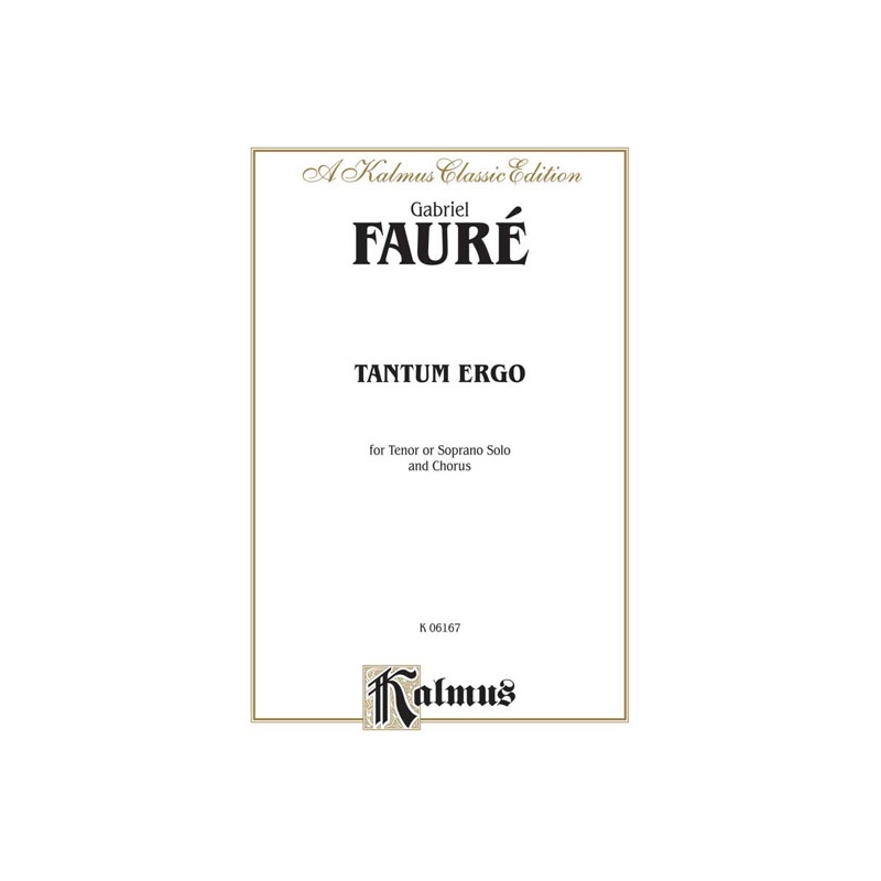 Fauré, Edgar - Tantum Ergo
