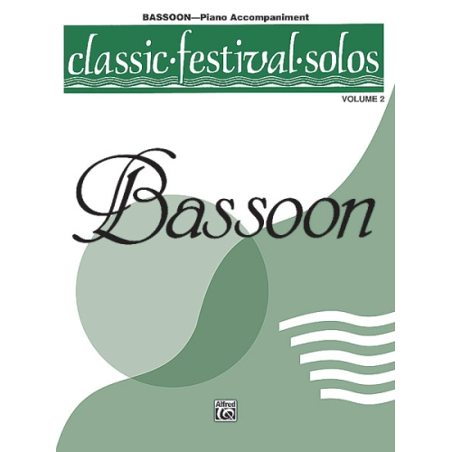 Classic Festival Solos-Bassoon, Vol. 2 Piano Acc.